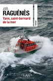 Yann, saint-bernard de la mer (eBook, ePUB) Yann, saint-bernard de la mer (eBook, ePUB)