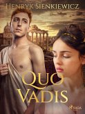 Quo Vadis (eBook, ePUB)