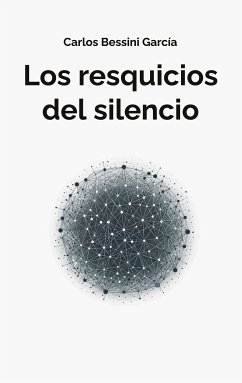 Los resquicios del silencio (eBook, ePUB)