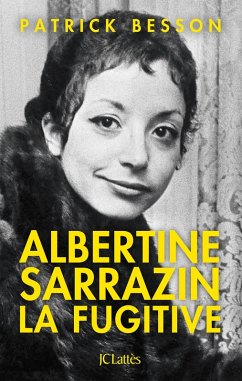 Cover Albertine Sarrazin, la fugitive (eBook, ePUB)