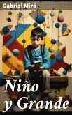 Niño y Grande (eBook, ePUB)