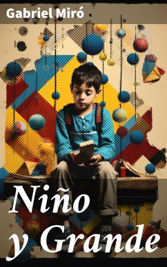 Niño y Grande (eBook, ePUB) - Miró, Gabriel