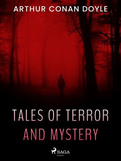 Tales of Terror and Mystery (eBook, ePUB) - Doyle, Arthur Conan