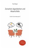 Zwischen Approbation und Abseitsfalle (eBook, ePUB) Zwischen Approbation und Abseitsfalle (eBook, ePUB)