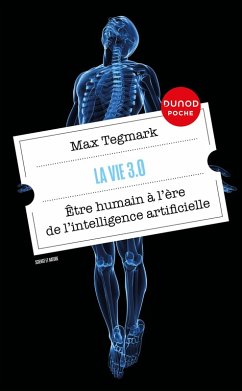 La vie 3.0 (eBook, ePUB) - Tegmark, Max