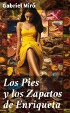 Los Pies y los Zapatos de Enriqueta (eBook, ePUB)