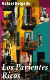Los Parientes Ricos (eBook, ePUB)