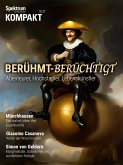 Spektrum Kompakt - Berühmt, berüchtigt (eBook, PDF) Spektrum Kompakt - Berühmt, berüchtigt (eBook, PDF)