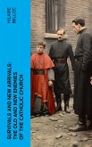 Survivals and New Arrivals: The Old and New Enemies of the Catholic Church (eBook, ePUB)