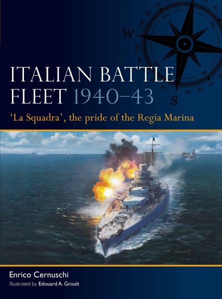 Italian Battle Fleet 1940-43 (eBook, PDF) Italian Battle Fleet 1940-43 (eBook, PDF)