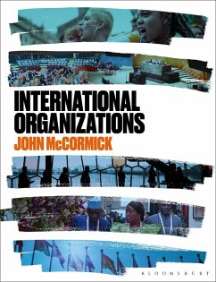 International Organizations (eBook, ePUB) - Mccormick, John