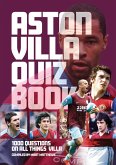 Aston Villa Quiz Book (eBook, ePUB)