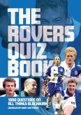The Rovers Quiz Book (eBook, ePUB)