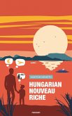 Hungarian nouveau riche (eBook, ePUB)