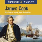 Abenteuer & Wissen, James Cook - Die Suche nach dem Paradies (MP3-Download)