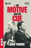 The Motive and the Cue (NHB Modern Plays) (eBook, ePUB)