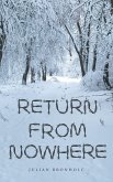 Return From Nowhere (eBook, ePUB) Return From Nowhere (eBook, ePUB)