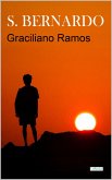 SÃO BERNARDO - Graciliano Ramos (eBook, ePUB)