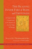 The Blazing Inner Fire of Bliss and Emptiness (eBook, ePUB)