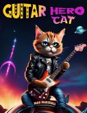 Guitar Hero Cat (eBook, ePUB)