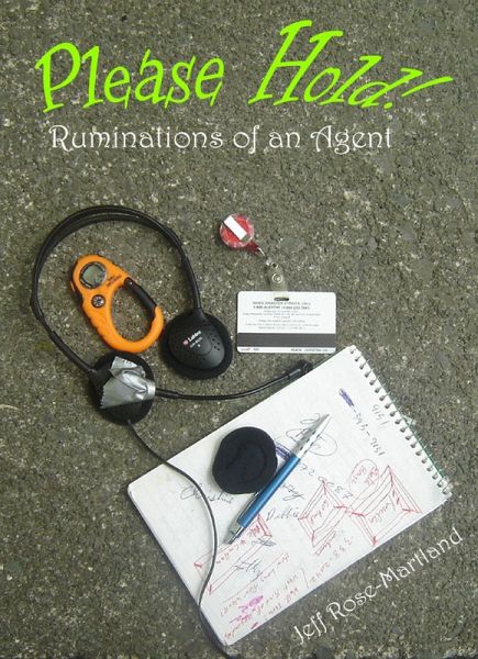 Please Hold! Ruminations of an Agent (eBook, ePUB) Please Hold! Ruminations of an Agent (eBook, ePUB)