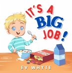 It's a Big Job! (eBook, ePUB)