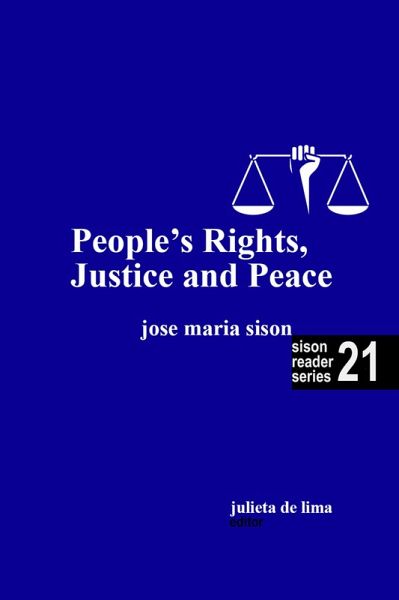 On People's Rights, Justice, and Peace (Sison Reader Series, #21) (eBook, ePUB) On People's Rights, Justice, and Peace (Sison Reader Series, #21) (eBook, ePUB)