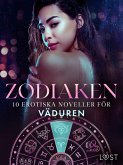 Zodiaken: 10 Erotiska noveller för Väduren (eBook, ePUB)