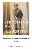 A GENTLEMAN BY ACT OF CONGRESS (eBook, ePUB)