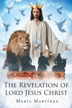 THE REVELATION OF LORD JESUS CHRIST (eBook, ePUB)
