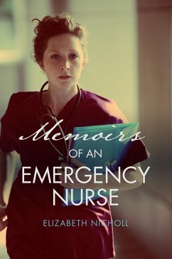 Cover Memoirs of an Emergency Nurse (eBook, ePUB)