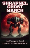 Shrapnel Ghost March (Mech Troopers, #3) (eBook, ePUB)