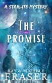 The Promise: A Starlite Mystery (The Starlite Supernatural Mystery Series) (eBook, ePUB)