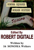 Sonoma Squares Murder Mystery (eBook, ePUB) Sonoma Squares Murder Mystery (eBook, ePUB)
