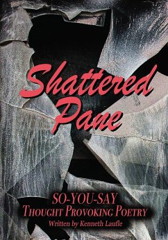 Shattered Pane (eBook, ePUB) - Laufle, Kenneth