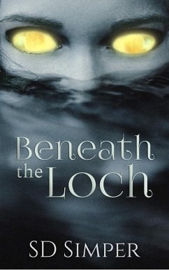 Beneath the Loch (eBook, ePUB) - Simper, S D