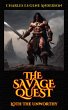 The Savage Quest (Loth The Unworthy)... - Bild 1