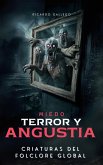 Miedo Terror y Angustia (eBook, ePUB)