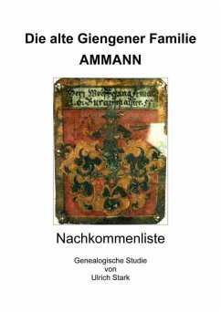 Die alte Giengener Familie AMMANN (eBook, ePUB) - Stark, Ulrich