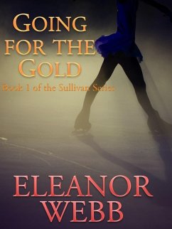 Going for the Gold (eBook, ePUB) - Webb, Eleanor