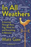 In All Weathers (eBook, ePUB)