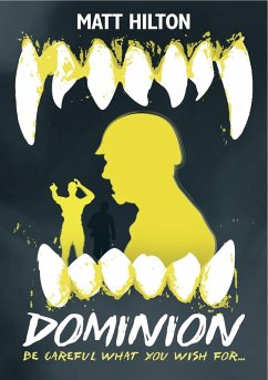 Dominion (eBook, ePUB) - Hilton, Matt