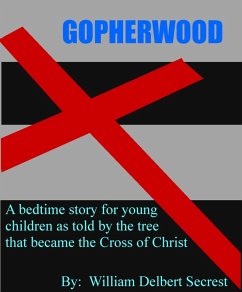Gopherwood (eBook, ePUB) - Secrest, William Delbert