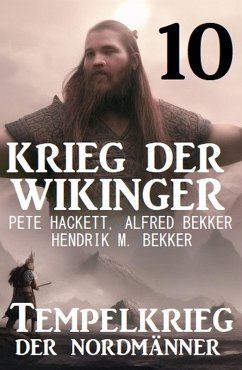Cover Krieg der Wikinger 10: Tempelkrieg der Nordmänner (eBook, ePUB)