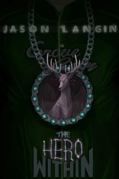 The Hero Within (The Hero Within Saga, #1) (eBook, ePUB) - Langin, Jason