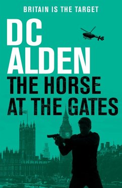 The Horse at the Gates (eBook, ePUB) - Alden, Dc