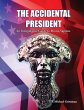 The Accidental President (eBook, ePUB) - Bild 1