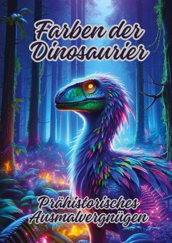 Farben der Dinosaurier - Kluge, Diana