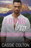 Loving Lizzy (Serenity Mountain Series, #6) (eBook, ePUB)