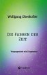 Die Farben der Zeit - Bild 1